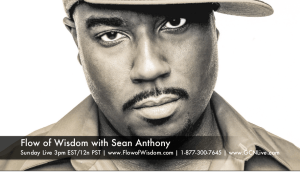 FLOW OF WISDOM | SEAN ANTHONY